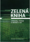 Zelená kniha výzkumu, vývoje a inovací v ČR