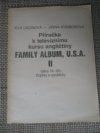 Příručka k televiznímu kursu angličtiny Family Album, U. S. A.