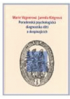 Poradenská psychologická diagnostika dětí a dospívajících