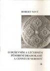 O duševním a léčebném působení drahokamů a cenných nerostů