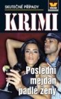 Poslední mejdan padlé ženy