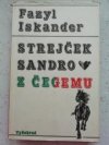 Strejček Sandro z Čegemu