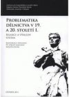 Problematika dělnictva v 19. a 20. století I.