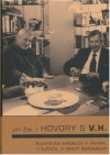 Hovory s V.H.