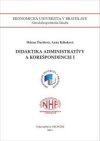 Didaktika administratívy a korešpondencie I