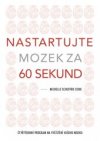 Nastartujte mozek za 60 sekund