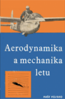 Aerodynamika a mechanika letu pro plachtaře