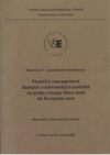 Finanční management českých a slovenských podniků na prahu vstupu obou zemí do Evropské unie