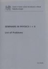 Seminars in physics I + II