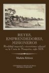 Reyes, emprendedores, misioneros