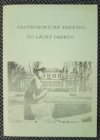Gastronomické kukátko do lázní Darkov