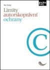 Limity autorskoprávní ochrany