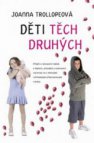 Děti těch druhých