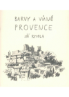 Barvy a vůně Provence