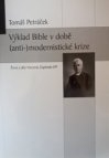 Výklad Bible v době (anti-)modernistické krize