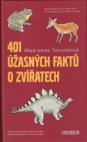 401 úžasných faktů o zvířatech