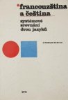 Francouzština a čeština - systémové srovnání dvou jazyků