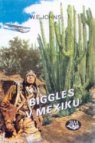 Biggles v Mexiku