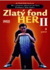 Zlatý fond her II