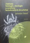 Základy biologie, ekologie a systému bezobratlých živočichů