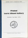 Přehled teorie tělesné kultury