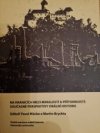 Na hranicích mezi minulostí a přítomností: Současné perspektivy orální historie