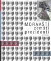 Moravští zemští prezidenti
