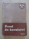 Úvod do hornictví