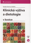 Klinická výživa a dietologie