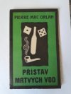 Přístav mrtvých vod