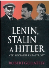 Lenin, Stalin a Hitler