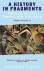 A History In Fragments: Europe In The Twentieth Century