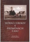 Horní Cerekev v proměnách času