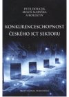 Konkurenceschopnost českého ICT sektoru