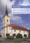 Kronika Římskokatolické farnosti Zubří