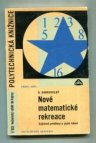 Nové matematické rekreace