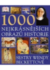 1000 nejkrásnějších obrazů historie