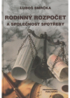 Rodinný rozpočet a společnost spotřeby