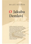 O Jakubu Demlovi