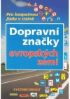 Dopravní značky evropských zemí