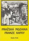Pražská mozaika Franze Kafky