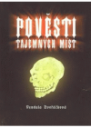 Pověsti tajemných míst