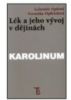 Lék a jeho vývoj v dějinách