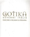 Gotika severní Itálie