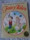 The world's best-loved Fairy Tales