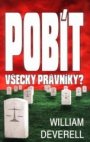 Pobít všecky právníky?