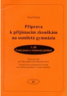 Příprava k přijímacím zkouškám na osmiletá gymnázia