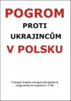 Pogrom proti Ukrajincům v Polsku