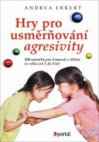 Hry pro usměrňování agresivity