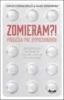Zomieram?! Príručka pre hypochondrov